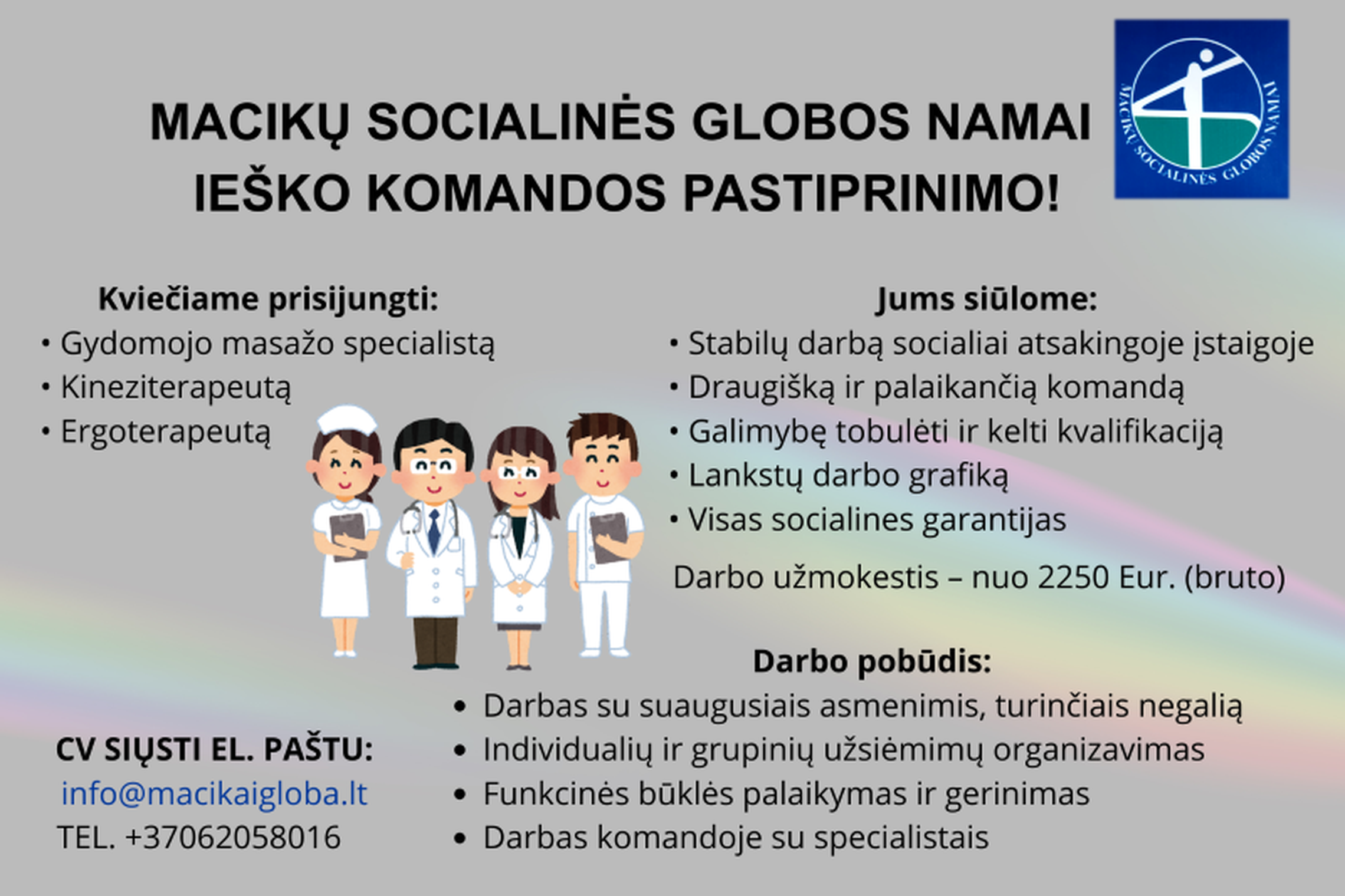 IEŠKOME KOMANDOS PASTIPRINIMO!
